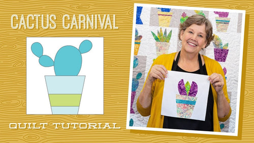 Make a "Cactus Carnival" Quilt with Jenny Doan of Missouri Star