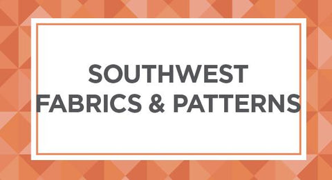Shop our selection of Southwest fabrics and patterns here.
