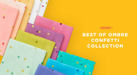 Shop theBest of Ombre Confetti Fabric Collection precuts & patterns here.