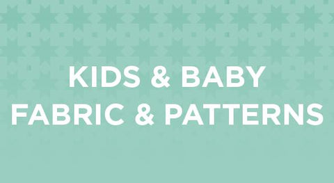 Shop our huge selection of Kids and Baby Fabrics and Patterns here.