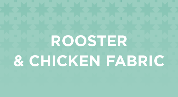 Shop our selection of Rooster and Chicken fabrics here.