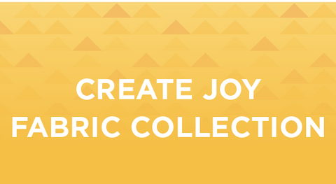 Create Joy Project by Moda Fabrics