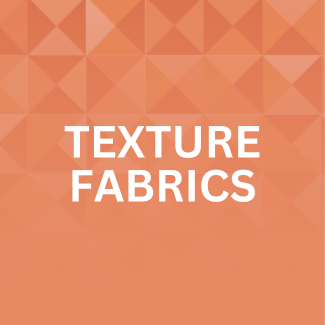 Shop our selection of Textured Fabrics here.