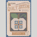 Lori Holt Autumn Quilt Seeds Quilt Pattern - Pumpkin No. 8