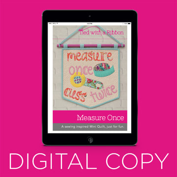 Digital Download - Measure Once Mini Quilt Pattern Primary Image