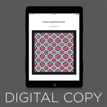 Digital Download - Connecting Ribbons Quilt Pattern