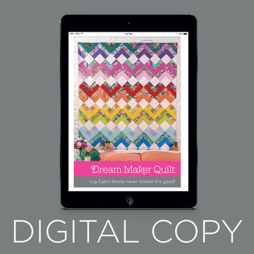 Digital Download - Dream Maker Quilt Pattern