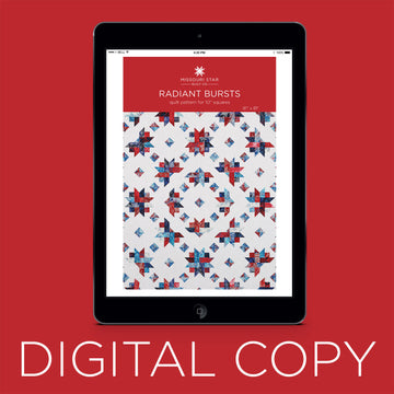 Digital Download - Radiant Bursts Quilt Pattern by Missouri Star