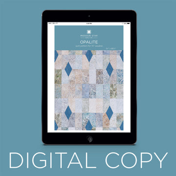 Digital Download - Opalite Quilt Pattern by Missouri Star