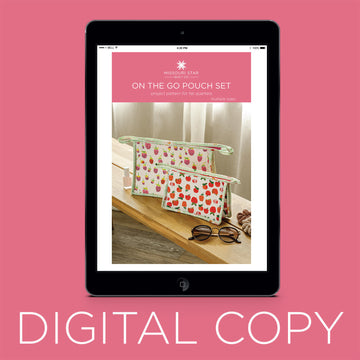 Digital Download - On the Go Pouch Set Pattern by Missouri Star