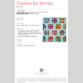 Digital Download - Flowers For Shirley Quilt Pattern by Missouri Star