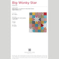 Digital Download - Big Wonky Star Quilt Pattern by Missouri Star