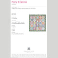 Digital Download - Pony Express Quilt Pattern by Missouri Star