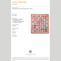 Digital Download - Jelly Basket Quilt Pattern by Missouri Star