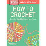 How To Crochet| A Storey BASICS® Title Primary Image