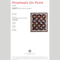 Digital Download - Pinwheels on Point Quilt Pattern by Missouri Star