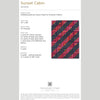 Digital Download - Sunset Cabin Quilt Pattern by Missouri Star
