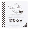 Cake Mix Recipe 4 by Miss Rosie's Quilt Co
