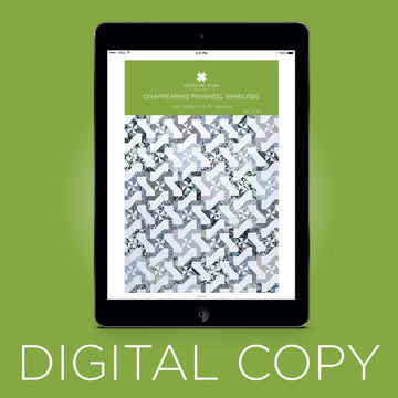 Digital Download - Disappearing Pinwheel Whirlygig Quilt Pattern by Missouri Star Primary Image