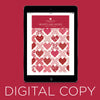 Digital Download - Hearts and Kisses Quilt Pattern by Missouri Star