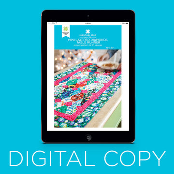 Digital Download - Mini Layered Diamonds Table Runner by Missouri Star