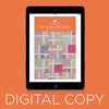 Digital Download - Slice of Life Quilt Pattern by Missouri Star