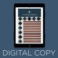 Digital Download - Stars and Stripes Quilt Pattern by Missouri Star