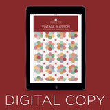 Digital Download - Vintage Blossom Quilt Pattern by Missouri Star Primary Image