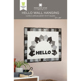 Hello Wall Hanging Pattern by Missouri Star
