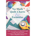 No Math Quilt Charts & Formulas Reference Guide