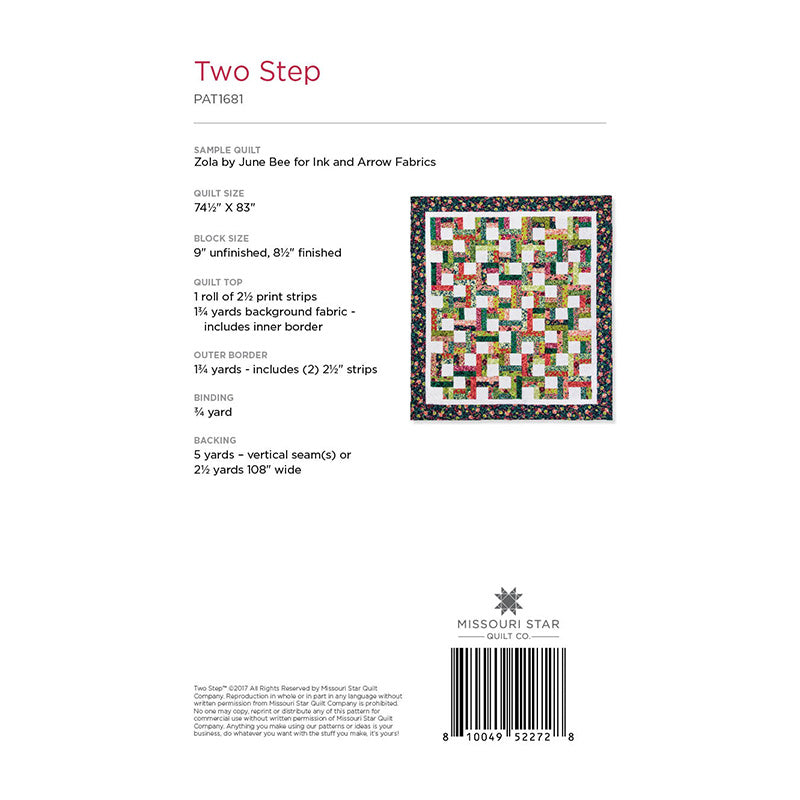 Two Step Quilt Pattern by Missouri Star
