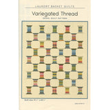 Variegated Thread Quilt Pattern