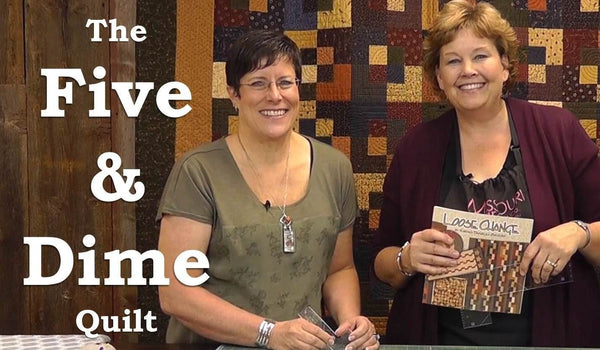 The Five & Dime Quilt