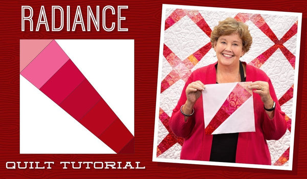Make a "Radiance" Quilt with Jenny Doan!