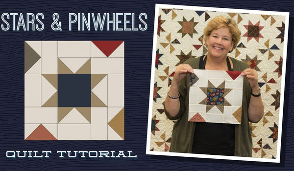Make a Stars & Pinwheels Quilt with Jenny!