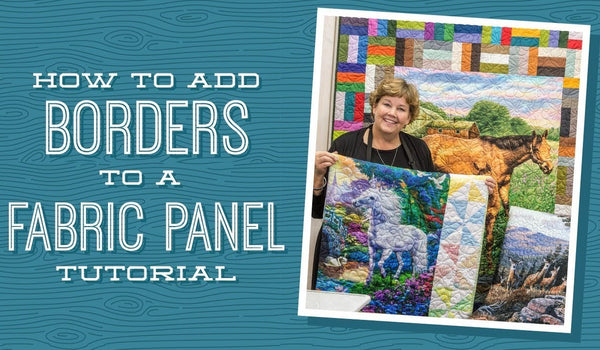 How to Add Borders to a Quilt Panel