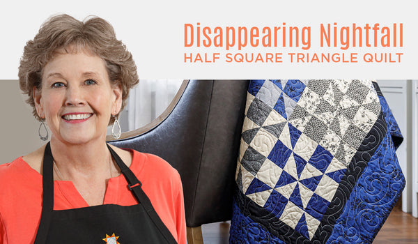 Make a "Nightfall" Quilt with Jenny Doan of Missouri Star