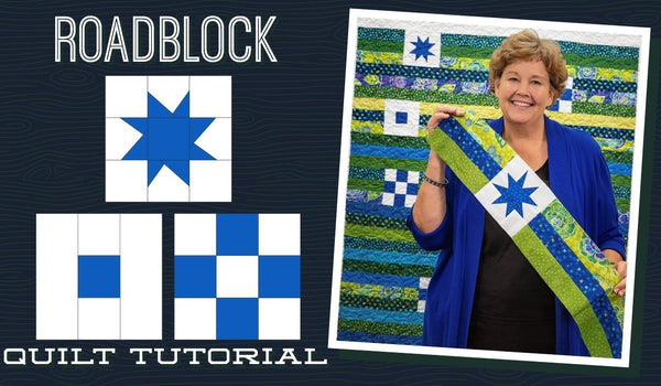 Make a "Roadblock" Quilt with Jenny!