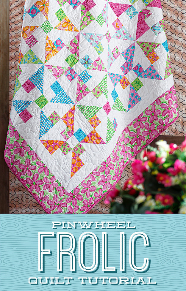 Pinwheel Frolic Quilt