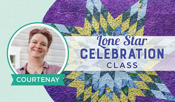 Make a Lone Star quilt with Courtenay of Missouri Star! (Tutorial Video)