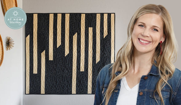 Make a "Modern Vibes" Quilt with Misty Doan on At Home With Misty (Video Tutorial)