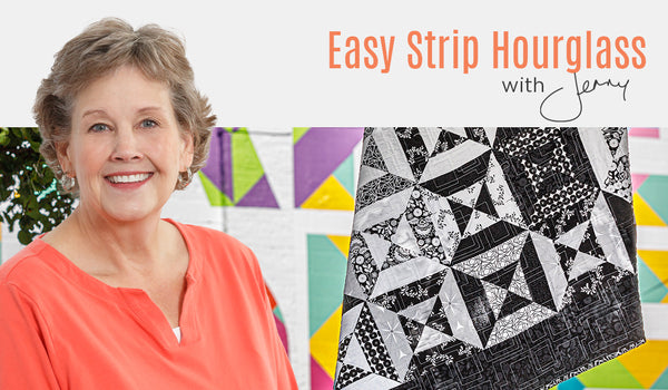 Make an "Easy Strip Hourglass" Quilt with Jenny Doan of Missouri Star