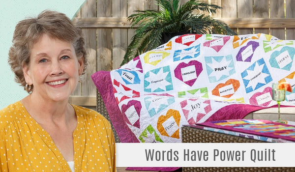 How to Make a Words Have Power Quilt - Free Quilting Tutorial