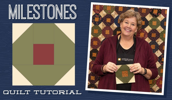 Make a "Milestones" Quilt with Jenny!