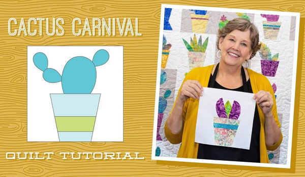 Make a "Cactus Carnival" Quilt with Jenny Doan of Missouri Star