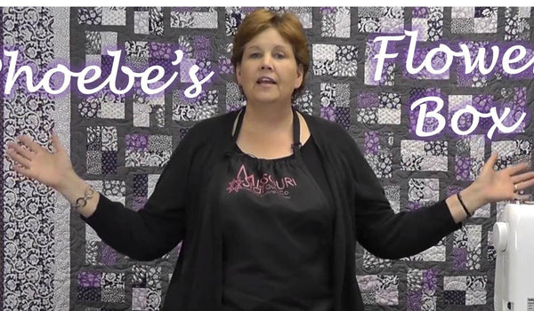 Phoebe's Flower Box Quilt