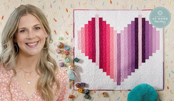 Make a "Heart Strings" Quilt with Misty Doan on At Home With Misty (Video Tutorial)