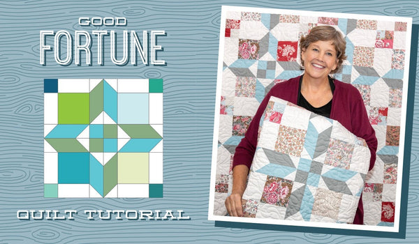Make a "Good Fortune" Quilt with Jenny Doan of Missouri Star