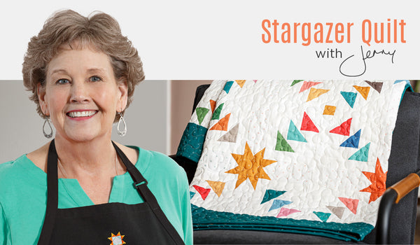 Make a "Stargazer" Quilt with Jenny Doan of Missouri Star