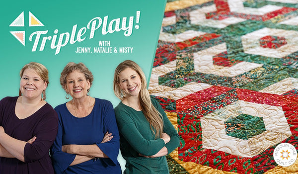 Triple Play: 3 New "60 Degree Triangle" Quilts with Jenny Doan of Missouri Star